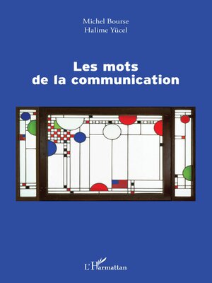 cover image of Les mots de la communication